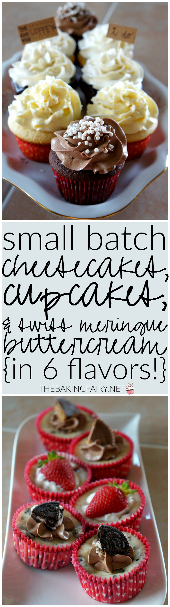small batch cheesecakes, cupcakes, and buttercream | The Baking Fairy