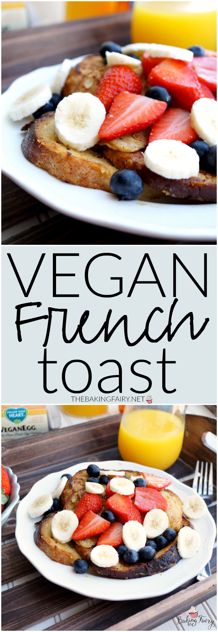 vegan french toast | The Baking Fairy