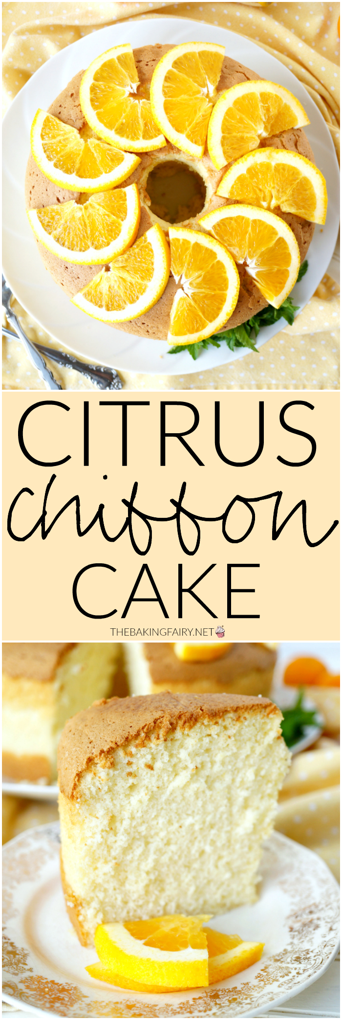 citrus chiffon cake | The Baking Fairy