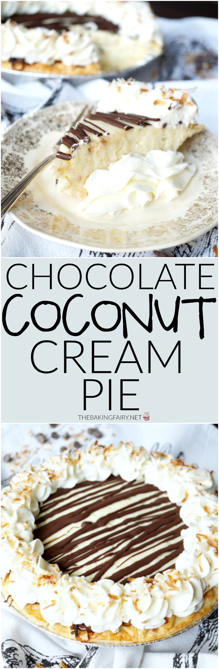 chocolate coconut cream pie | The Baking Fairy