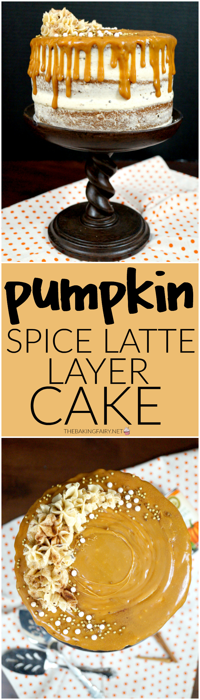 pumpkin spice latte layer cake | The Baking Fairy