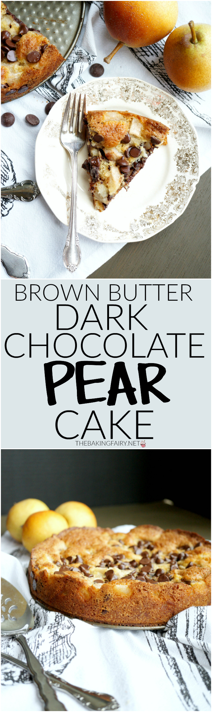 brown butter chocolate pear cake | The Baking Fairy