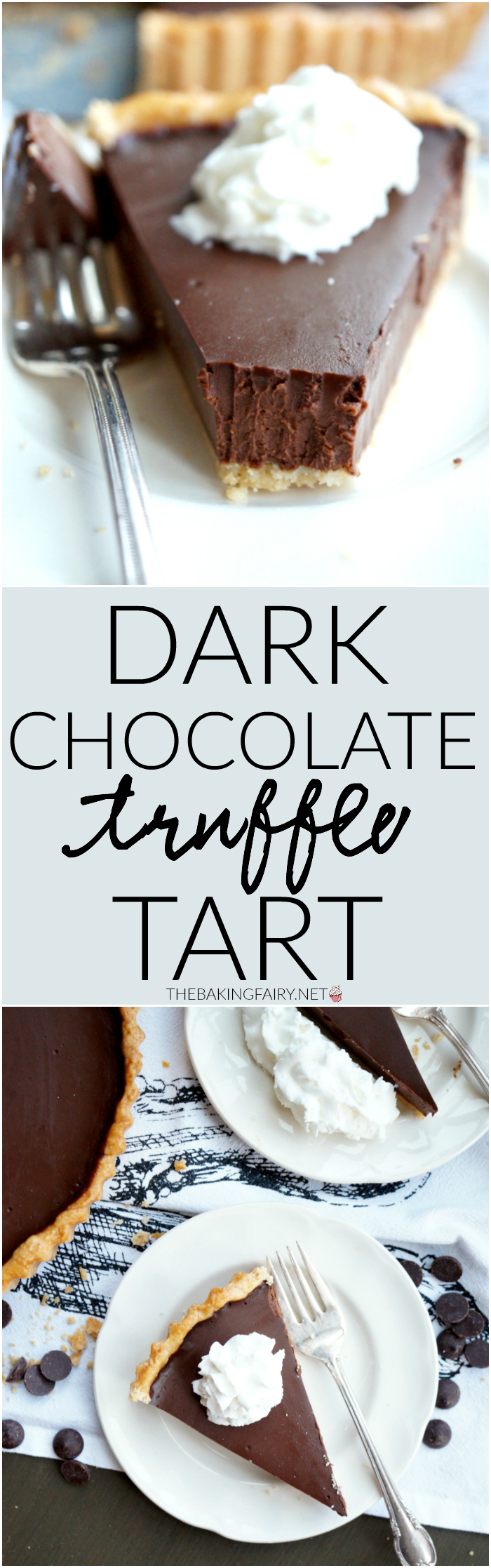 dark chocolate truffle tart | The Baking Fairy