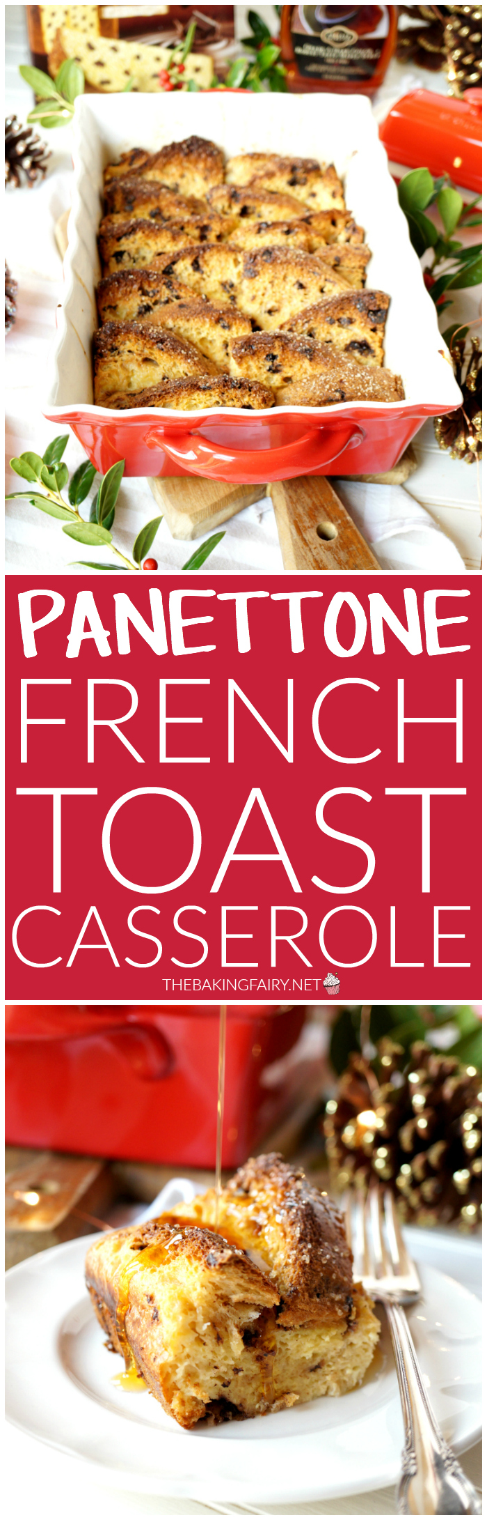 panettone french toast casserole | The Baking Fairy