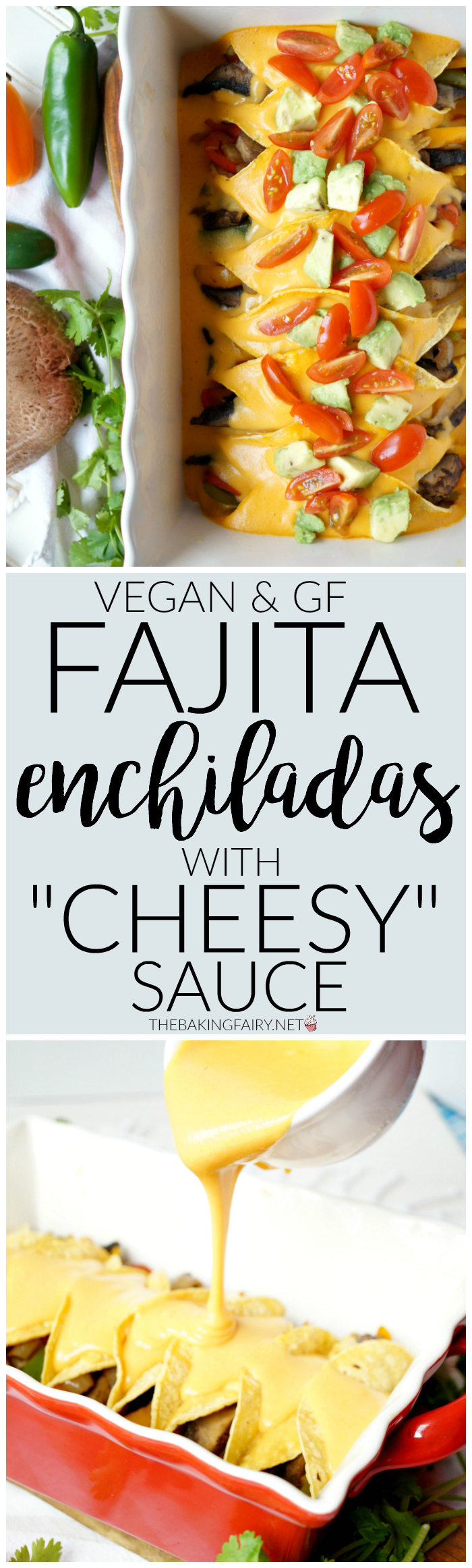 vegan fajita enchiladas with cheesy sauce | The Baking Fairy