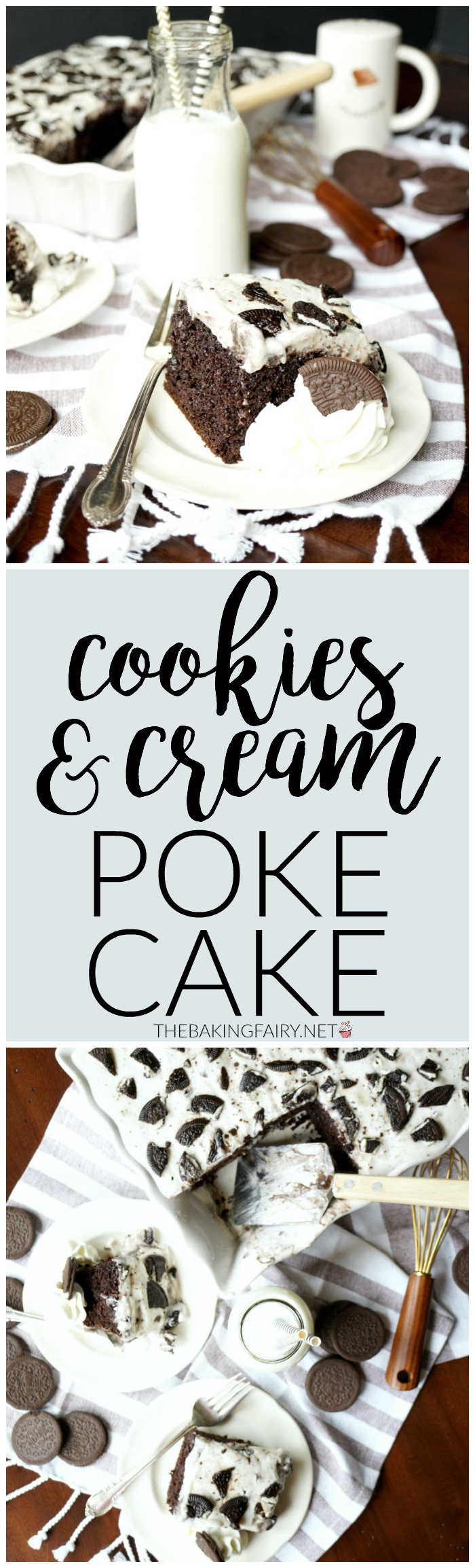 cookies and cream Oreo poke cake | The Baking Fairy