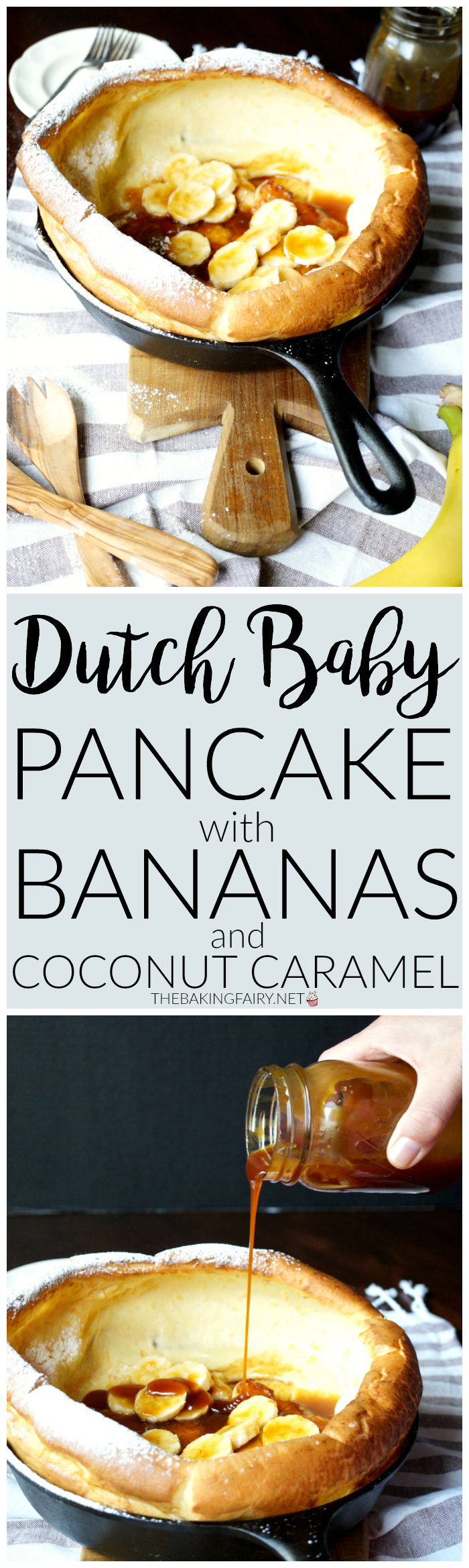 Dutch baby pancake with bananas and coconut caramel | The Baking Fairy