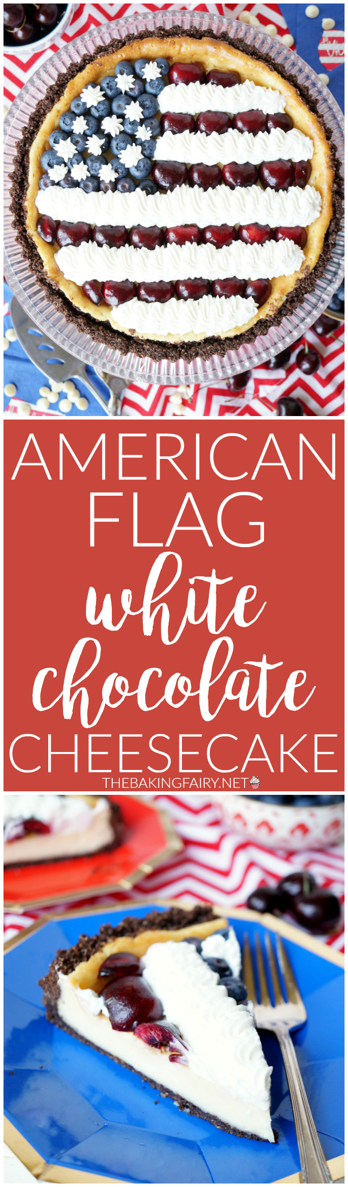 American flag white chocolate cheesecake | The Baking Fairy