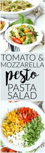 tomato & mozzarella pesto pasta salad | The Baking Fairy