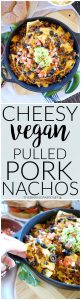 cheesy vegan pulled pork nachos | The Baking Fairy #TailgateWithATwist #SeasonalSolutions #ad
