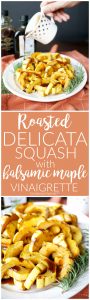 roasted delicata squash with balsamic maple vinaigrette | The Baking Fairy