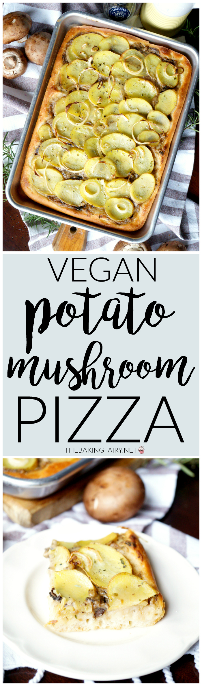 vegan potato mushroom pizza | The Baking Fairy