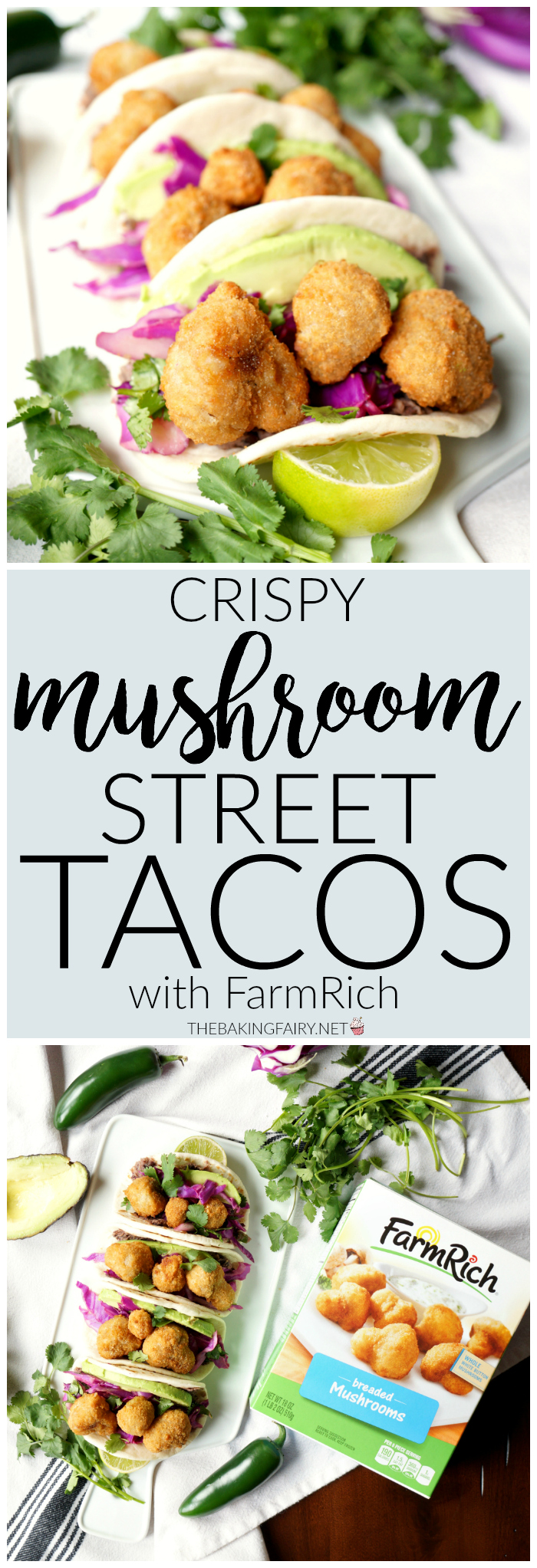 crispy mushroom street tacos with Farm Rich | The Baking Fairy