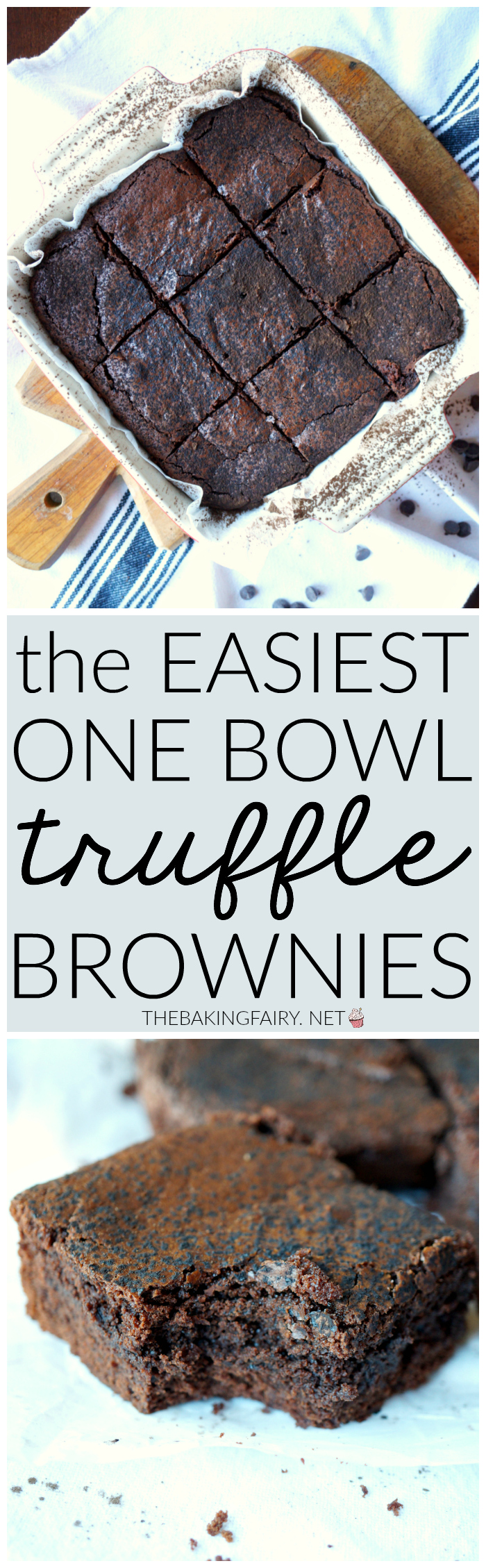 the easiest one-bowl truffle brownies | The Baking Fairy