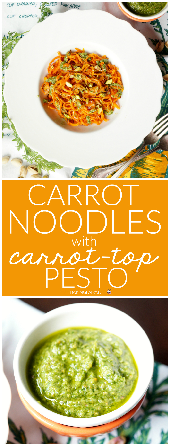 carrot noodles with carrot-top pesto and pistachios | The Baking Fairy