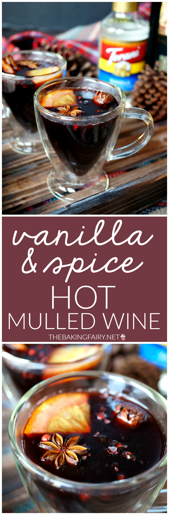 vanilla & spice hot mulled wine | The Baking Fairy #ChristmasSweetsWeek #JoyJolt #DrinkForJoy #ad