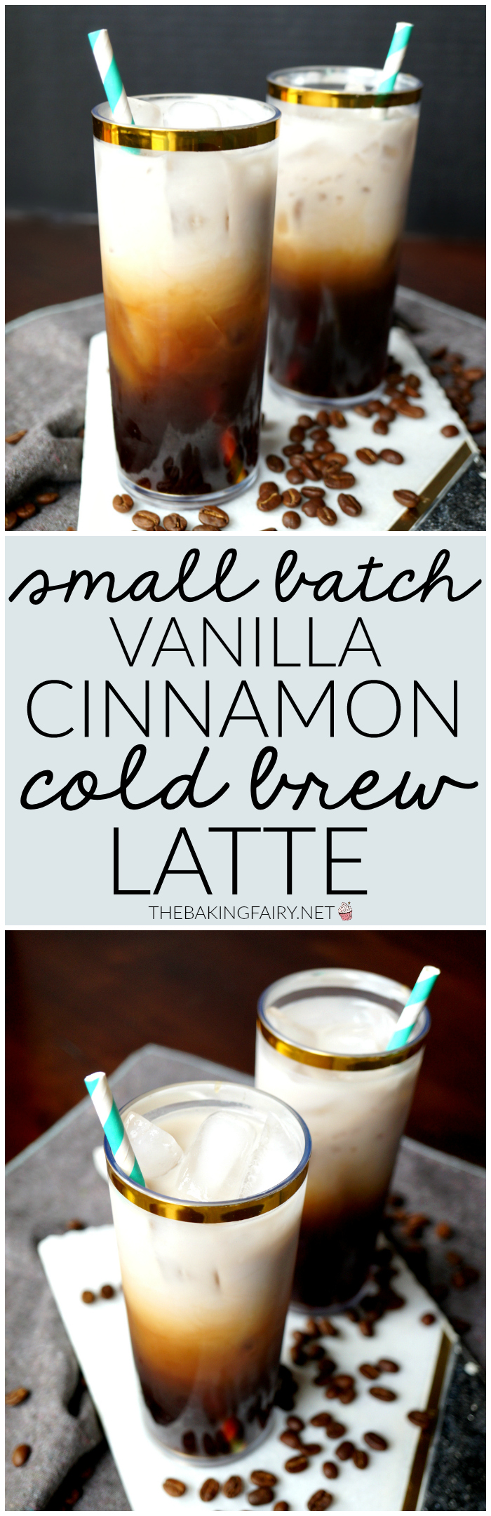 small batch vanilla cinnamon cold brew latte | The Baking Fairy