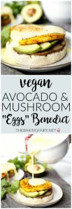 vegan avocado & mushroom eggs benedict | The Baking Fairy #PAMAvocadoPump #ad