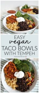 easy vegan taco bowls with tempeh | The Baking Fairy