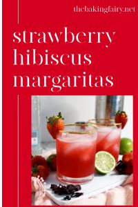 strawberry hibiscus margaritas | The Baking Fairy #margaritaweekend