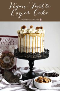 vegan turtle layer cake | The Baking Fairy #SpringSweetsWeek #ad